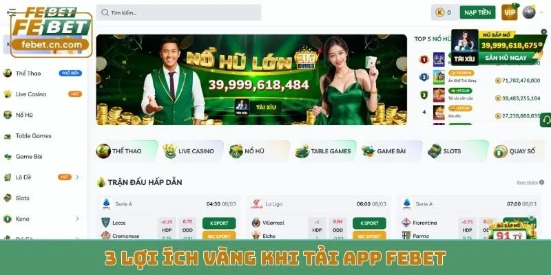 3 lợi ích vàng khi tải app FEBET